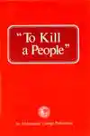 To Kill a People (1972)